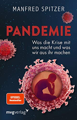 Pandemie: Was die Krise mit uns macht und was wir daraus machen