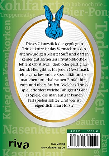 Das Buch der Trinkspiele: 69 geniale Arten, sich so richtig schön abzuschießen - 2