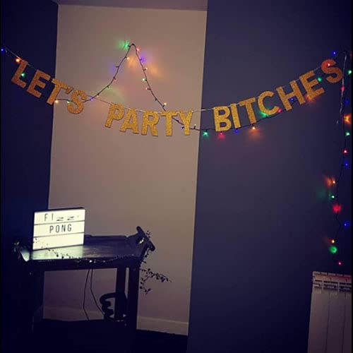 G2PLUS Let’s Party Bitches Girlande, Glitzer Papier Bunting für Party Dekoration - 4