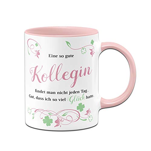 Tasse mit Spruch Eine so Gute Kollegin findet Man Nicht jeden Tag - Bürotasse - Geschenk für Kollegin - Arbeitskollegin - rosa