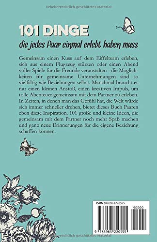 101 Dinge, die jedes Paar einmal erlebt haben muss: Das besondere Geschenk für Männer und Frauen in einer Beziehung (Geschenkideen mit 101 Erlebnissen, Band 1) - 2