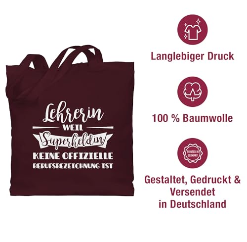 Shirtracer Lehrer – Lehrerin weil Superheldin keine offizielle Berufsbezeichnung ist – Unisize – Bordeauxrot – geschenk lehrerin geschenk – WM101 – Stoffbeutel aus Baumwolle Jutebeutel lange Henkel - 6