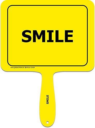 ARTICOO Smile Spruch-Schild fürs Büro, Auto, Hochzeit, Fotoboxen, Fotoshootings oder Festivals | Lustige Provokantes Spruchschild Funschild Fotobooth Fotobox
