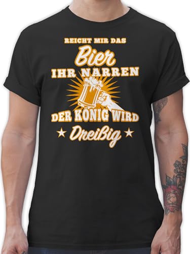 Geburtstag - Reicht Mir das Bier Ihr Narren 30 - L - Schwarz - 30.Geburtstag Bier - L190 - Tshirt Herren und Männer T-Shirts