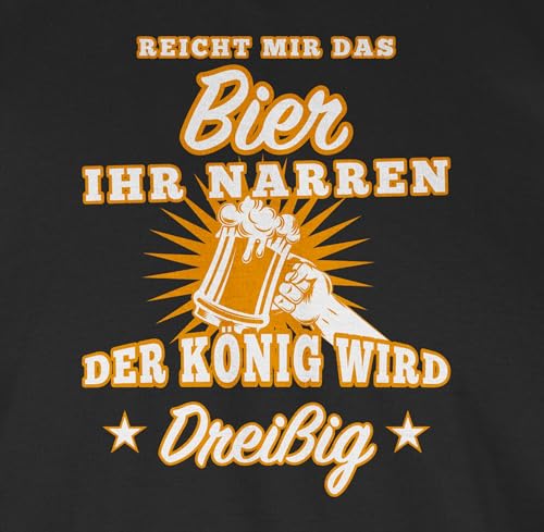 Geburtstag – Reicht Mir das Bier Ihr Narren 30 – L – Schwarz – 30.Geburtstag Bier – L190 – Tshirt Herren und Männer T-Shirts - 2